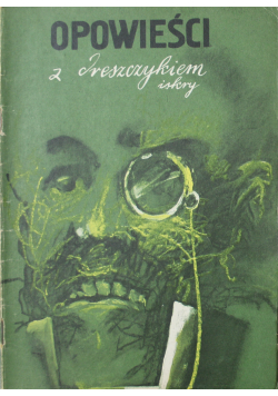 Opowieści z dreszczykiem Tom II