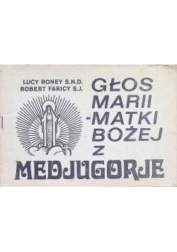 Głos Marii - Matki Bożej z Medjugorje