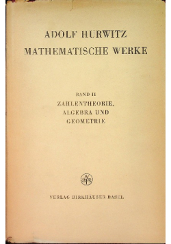 Mathematische Werke Band Zahlentheorie Algebra Und Geometrie 1933 r.