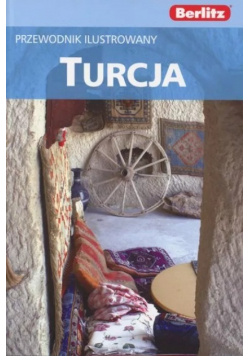 Turcja Przewodnik ilustrowany