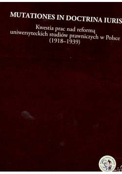 Kwestia praca nad reformą uniwersyteckich studiów prawniczych w Polsce