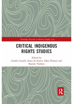 Critical Indigenous Rights Studies