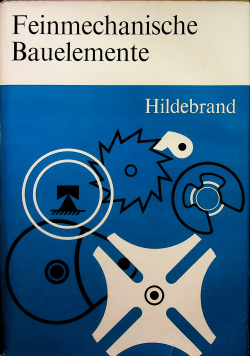 Feinmechanische Bauelemente