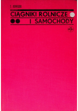 Ciągniki rolnicze i samochody