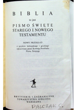 Biblia Pismo Święte Starego i Nowego Testamentu