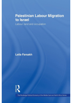 Palestinian Labour Migration to Israel