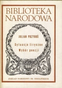 Sytuacje liryczne Wybór poezji