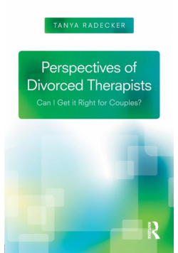 Perspectives of Divorced Therapists
