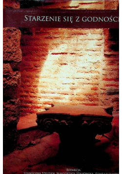 Starzenie się z godnością