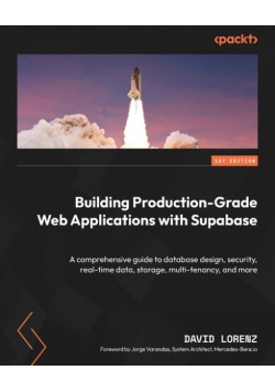 Building Production-Grade Web Applications with Supabase