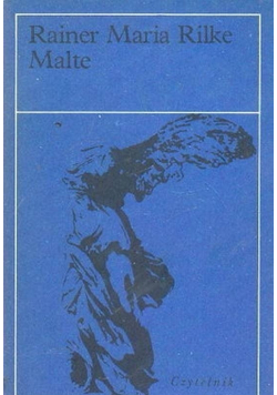 Malte Pamiętniki Malte - Lauridsa Brigge