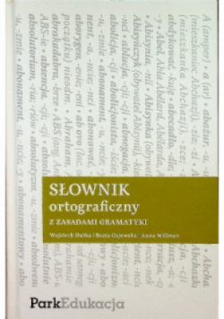 Słownik ortograficzny z zasadami gramatyki