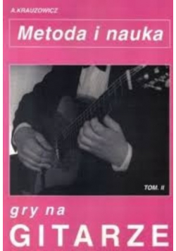 Metoda i nauka gry na gitarze