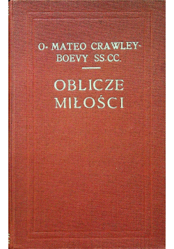 Oblicze Miłości tom II