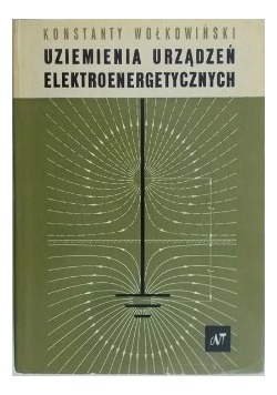 Uziemienia urządzeń elektroenergetycznych