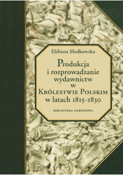 Produkcja i rozprowadzanie wydawnictw