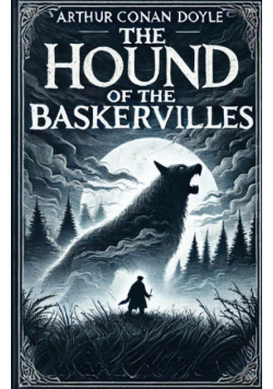 The Hound Of The Baskervilles(Illustrated)