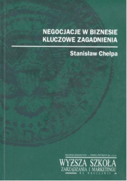 Negocjacje w biznesie kluczowe zagadnienia