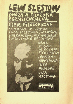 Gnoza a filozofia egzystencjalna Eseje filozoficzne