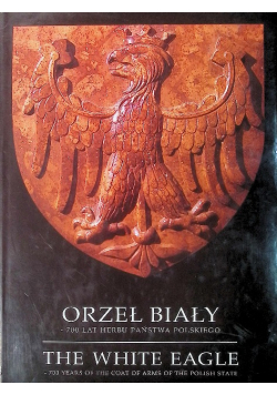 Orzeł biały 70 lat herbu państwa polskiego