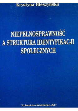Niepełnosprawność a struktura identyfikacji społecznych