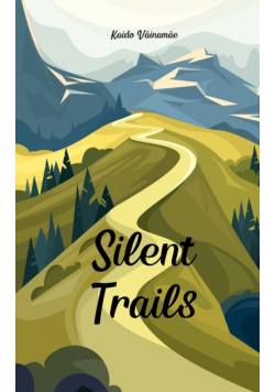 Silent Trails