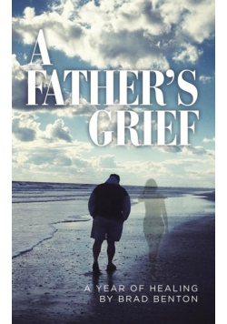 A Father's Grief