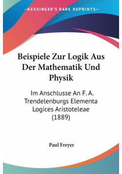 Beispiele Zur Logik Aus Der Mathematik Und Physik
