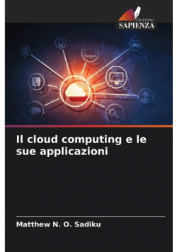 Il cloud computing e le sue applicazioni