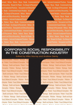 Corporate Social Responsibility in the Construction Industry