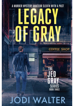Legacy of Gray