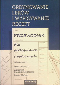 Ordynowanie leków i wypisywanie recept