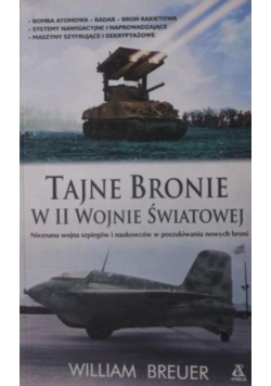 Tajne bronie w II wojnie światowej