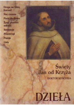 Dzieła Św Jana od Krzyża