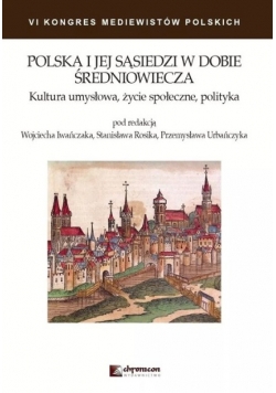 Polska i jej sąsiedzi w dobie średniowiecza