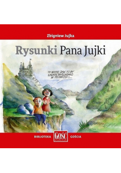 Rysunki Pana Jujki