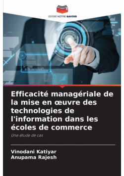 Efficacité managériale de la mise en œuvre des technologies de l'information dans les écoles de commerce