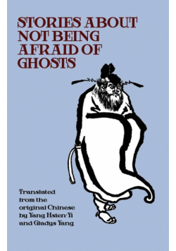 Stories about Not Being Afraid of Ghosts