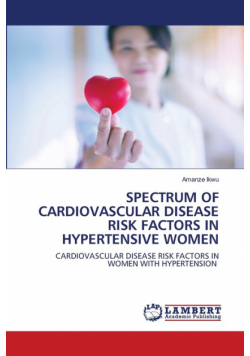 Spectrum Of Cardiovascular Disease Risk Factors In Hypertensive Women