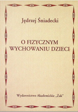O fizycznym wychowaniu dzieci