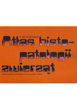 Atlas histopatologii zwierząt