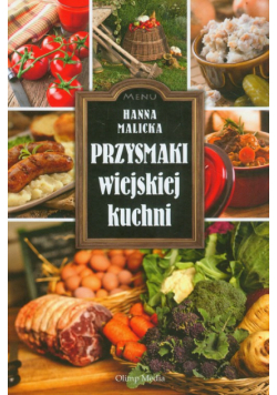 Przysmaki wiejskiej kuchni