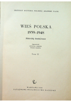 Wieś Polska 1939 - 1948 Tom II