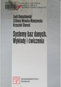 Systemy baz danych Wykłady i ćwiczenia