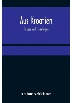 Aus Kroatien