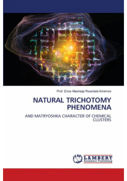 Natural Trichotomy Phenomena