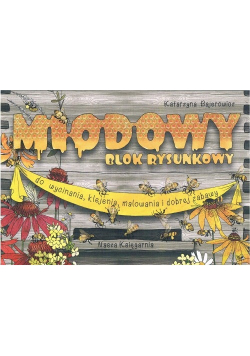 Blok rysunkowy Miodowy blok rysunkowy