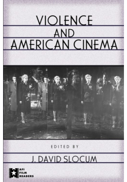 Violence and American Cinema