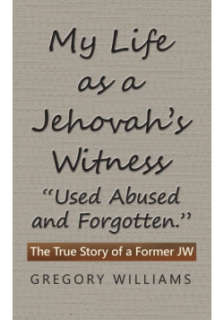 My Life as a Jehovah's Witness