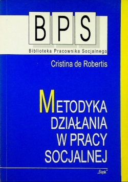 Metodyka działania w pracy socjalnej